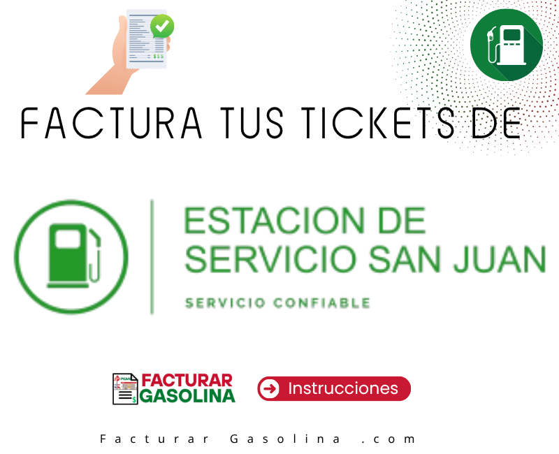 Facturar Gasolina Facturar Gasolina - Descarga tu Factura de Gasolina 7 Facturar Estaciones de Servicio San Juan Facturar Gasolina