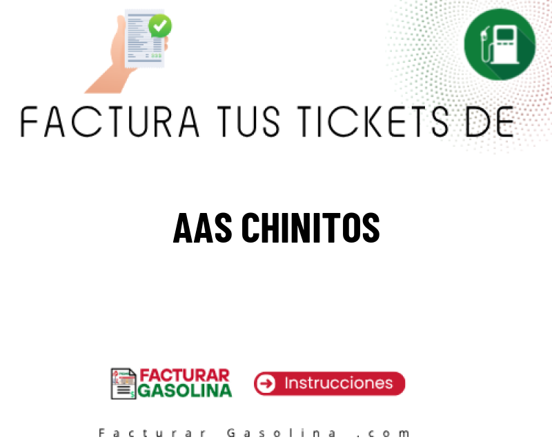 Facturar Gasolina Facturar Gasolina - Descarga tu Factura de Gasolina 9 Facturación AAS CHINITOS